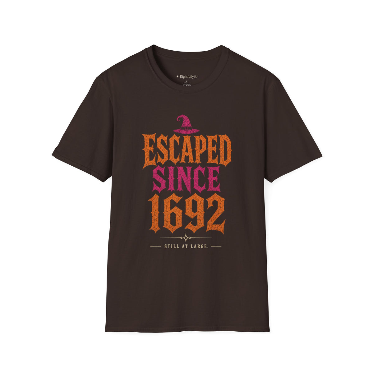 Escaped Since 1692 Tee