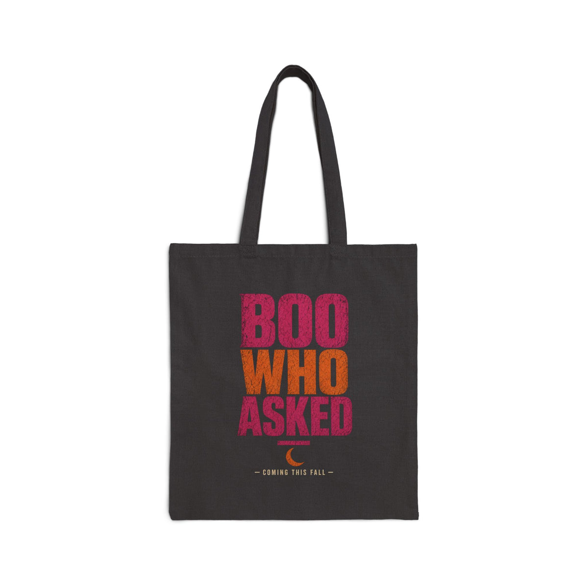 Black Boo Who Asked Tote mockup