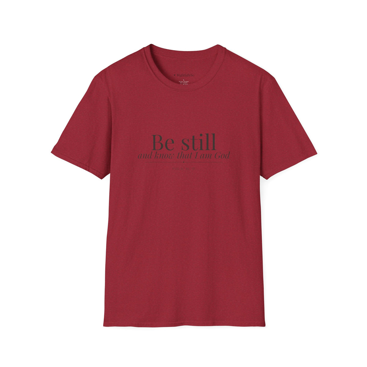 Antique Cherry Red Be Still Tee — Psalm 46:10 mockup