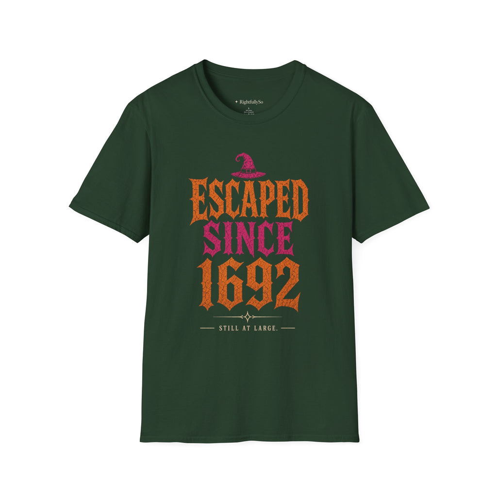 Escaped Since 1692 Tee