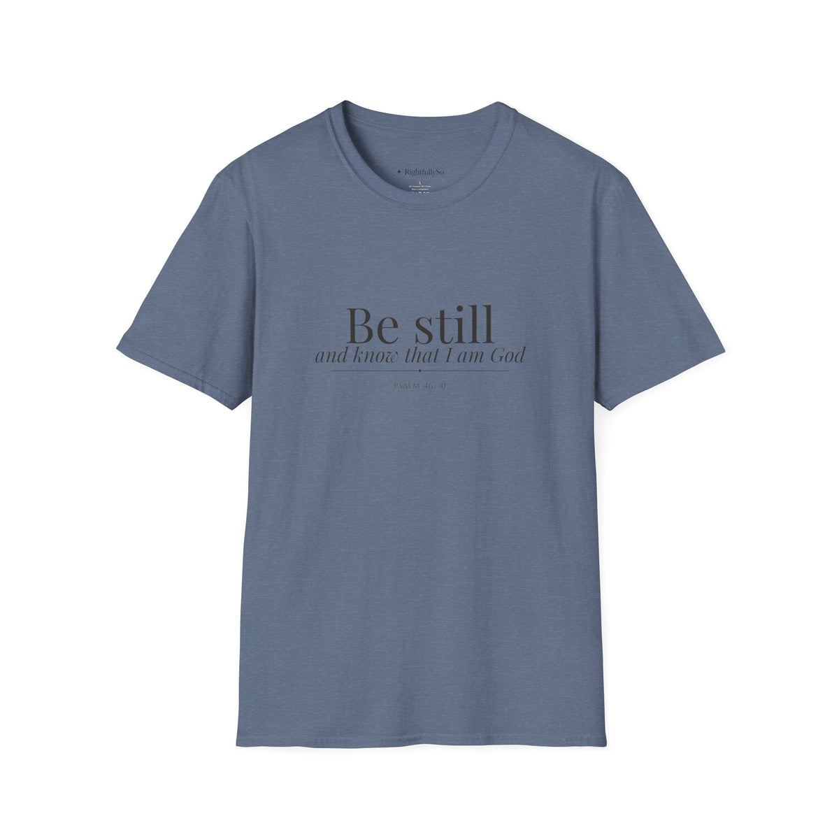 Heather Indigo Be Still Tee — Psalm 46:10 mockup