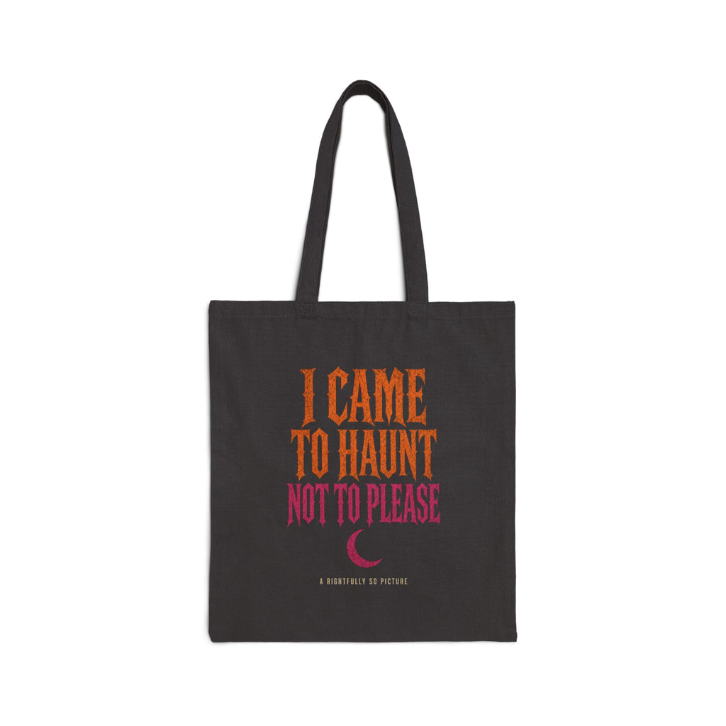 Black I Came to Haunt Tote mockup