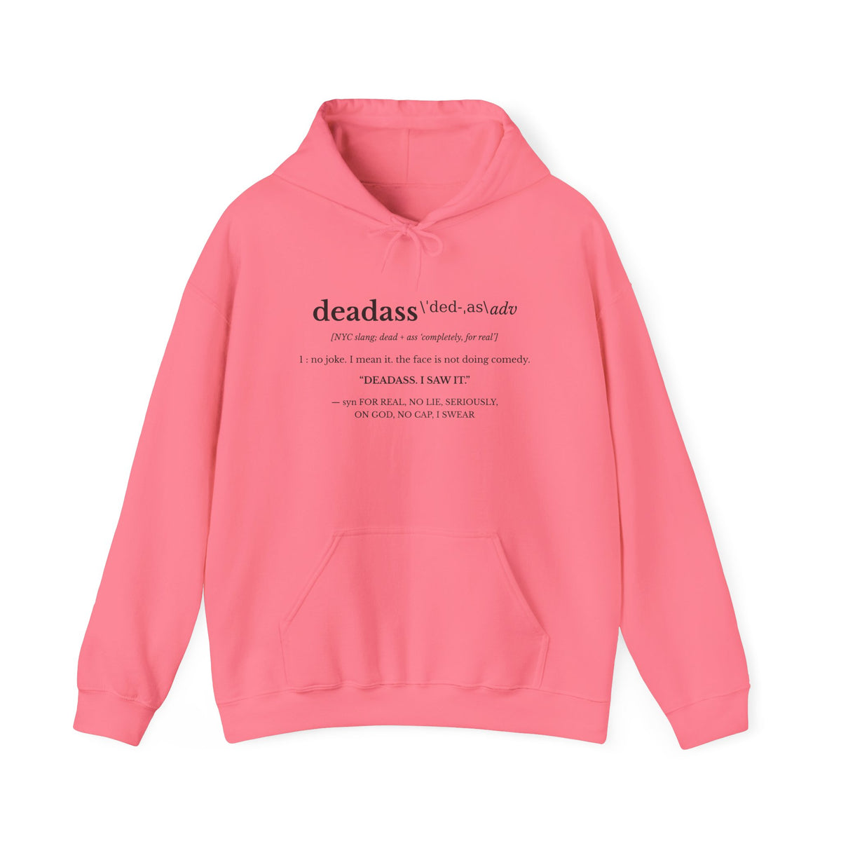 Safety Pink hoodie